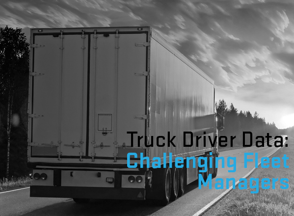 Driver Shortage and Driver Retention challenge fleet managers